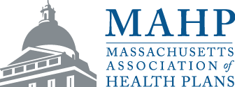 MAHP | Massachusetts Association of Health Plans